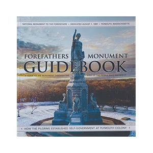 The Forefathers Monument Guidebook